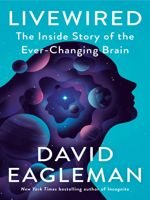 Title details for Livewired by David Eagleman - Available